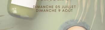 Parenthèse senteurs et bien être juillet et Août